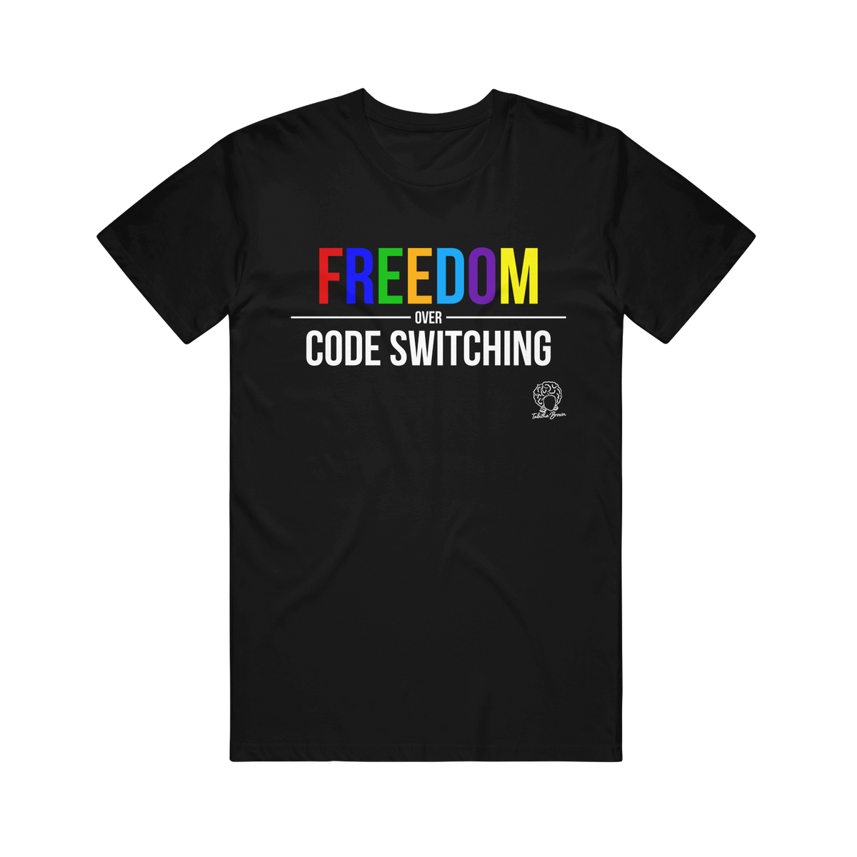 Freedom Over Code Switching Black Tee