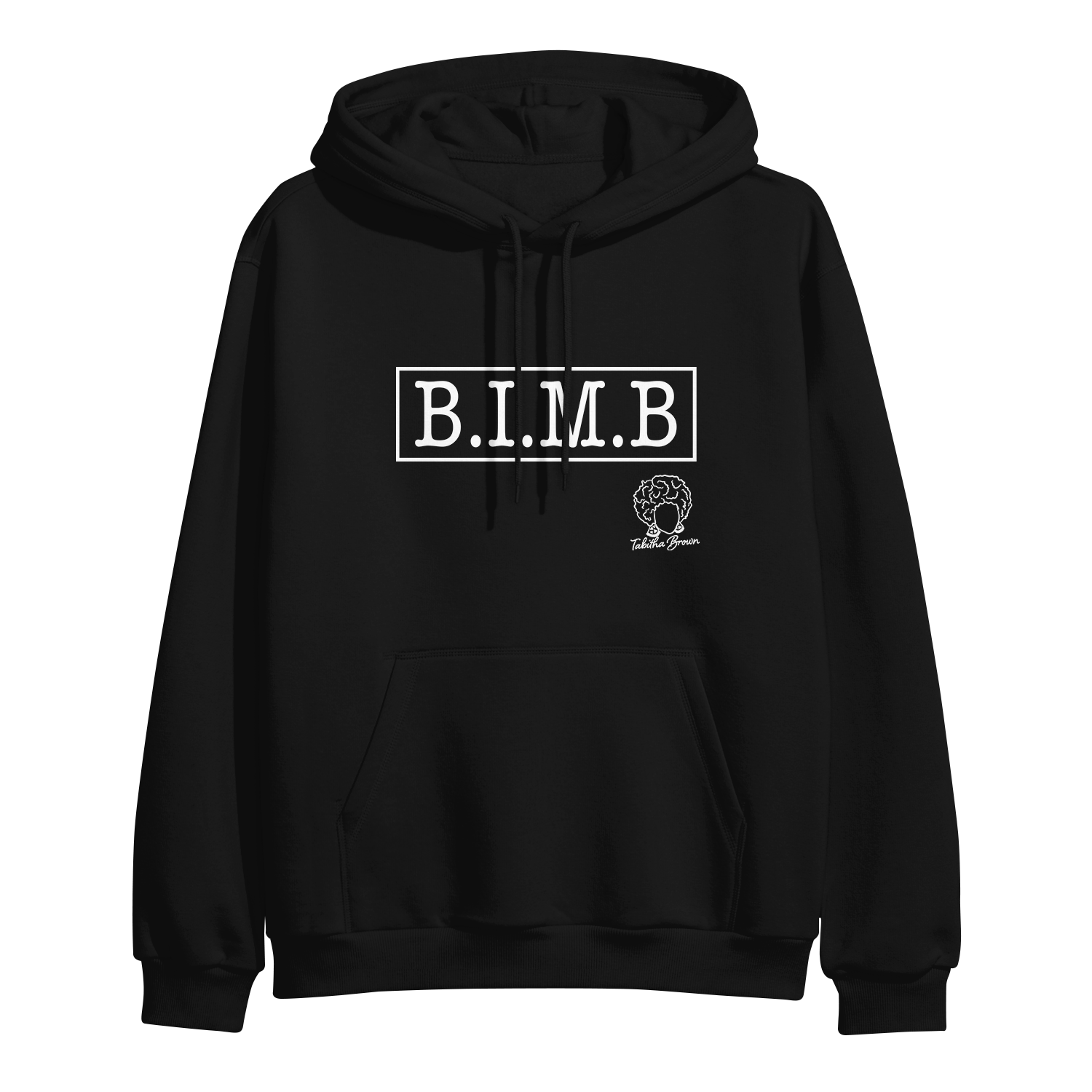 image of white pullover hoodie on clear background. hoodie has full chest print in black that has a rectangle, and inside that in capital letters says B I M B and outside the rectangle on the bottom right is tabitha brown's logo of her head wearing earrings and her name in cursive.